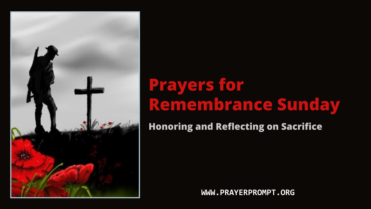 7 Prayers for Remembrance Sunday 2024